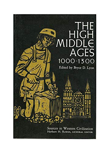 The High Middle Ages: 1000-1300