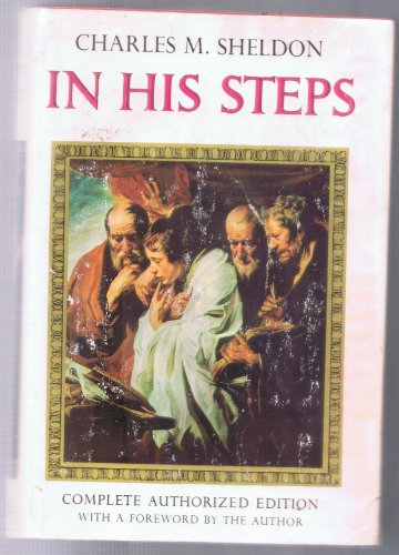 In His Steps (Authorized Edition)