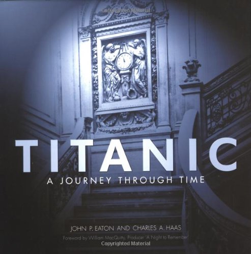 Titanic: A Journey Through Time