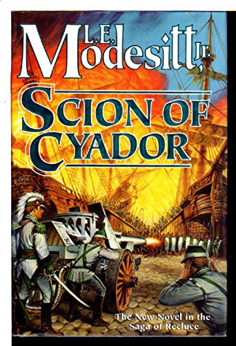 Scion of Cyador (Saga of Recluce)