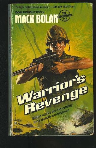 Warrior's Revenge (The Exectioner, Mack Bolan #118)