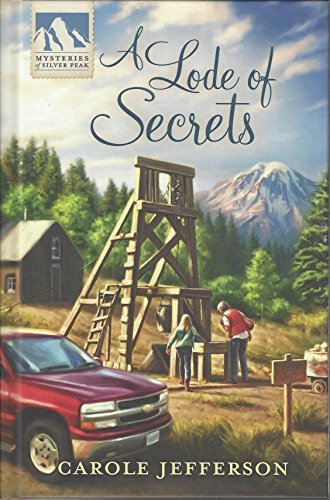 A Lode of Secrets