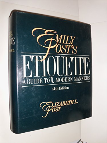 Emily Post's Etiquette