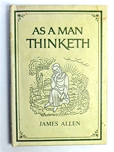 As a Man Thinketh