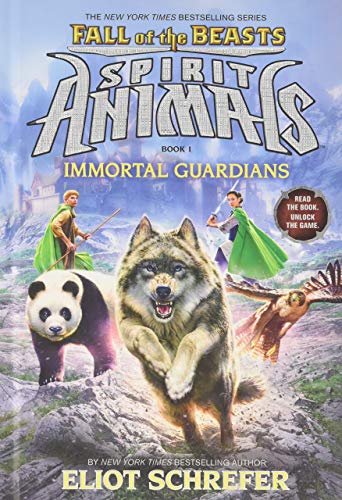 Immortal Guardians (Spirit Animals: Fall of the Beasts, Book 1) (1)