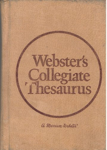 Webster's Collegiate Thesaurus by Websters Merriam (1976-09-03)