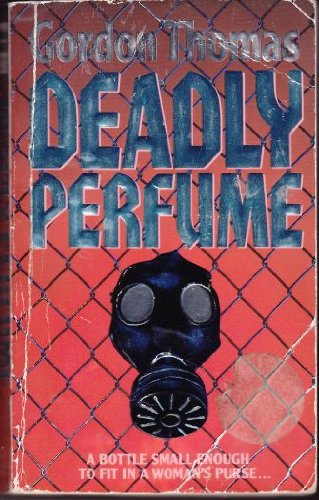 Deadly Perfume: An International Thriller