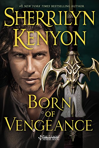 Born of Vengeance: The League: Nemesis Rising (The League: Nemesis Rising, 10)