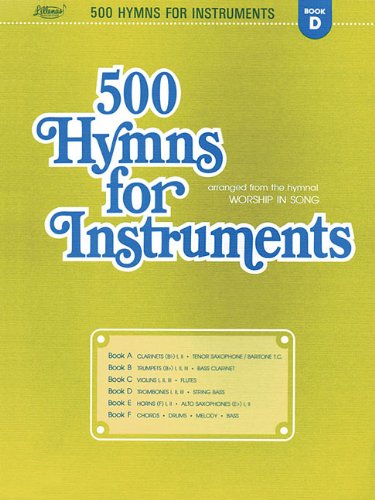 500 Hymns for Instruments: Book D, Trombone 1, 2, and 3; String Bass