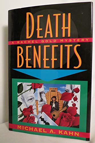 Death Benefits (Rachel Gold Novels)