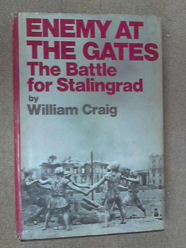 Enemy at the gates: The battle for Stalingrad