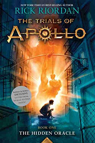 The Hidden Oracle (B&N Exclusive Edition) (The Trials of Apollo Series #1) - BN Exclusive