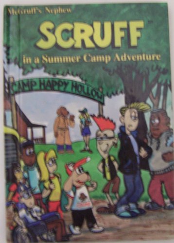 MCGRUFF'S NEPHEW SCRUFF IN A SUMMER CAMP ADVENTURE