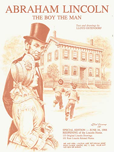 Abraham Lincoln, the Boy, the Man - Special Edition