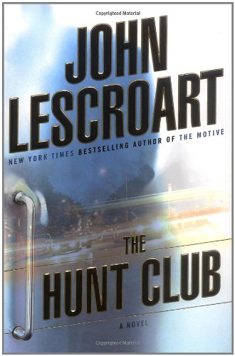 The Hunt Club: A Novel