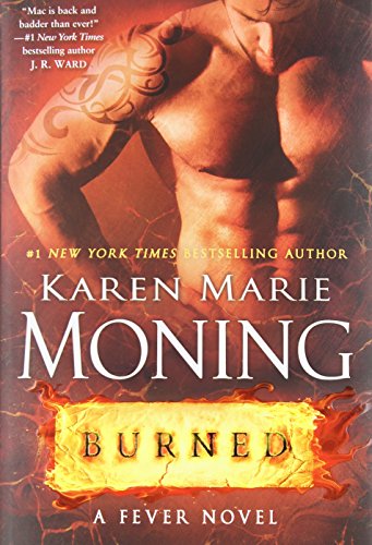 Burned: A Fever Novel