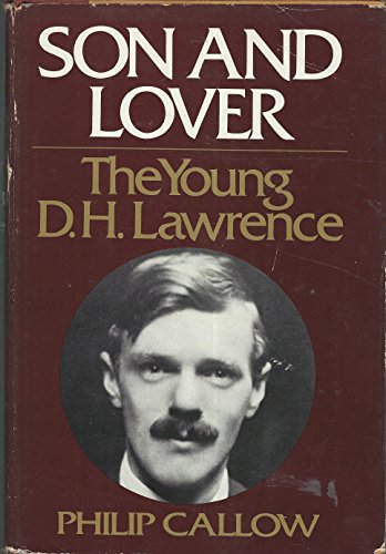 Son and Lover: The Young Lawrence