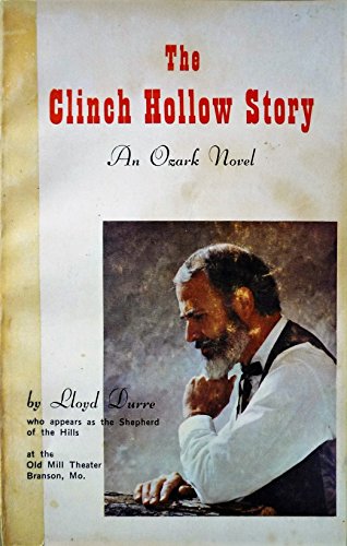 The Clinch Hollow Story - An Ozark Novel