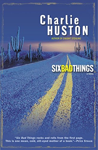 Six Bad Things: A Novel (Henry Thompson)