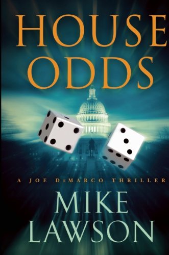 House Odds: A Joe Demarco Thriller (The Joe DeMarco Thrillers, 8)