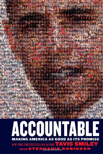 Accountable: Making America as Good as Its Promise