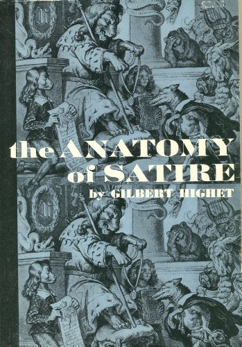 Anatomy of Satire (Princeton Legacy Library, 1353)