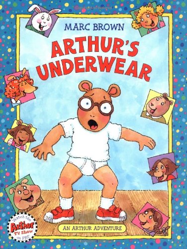 Arthur's Underwear: An Arthur Adventure (Arthur Adventures)