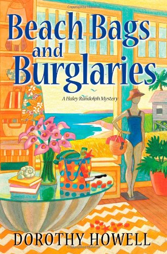 Beach Bags and Burglaries (A Haley Randolph Mystery)