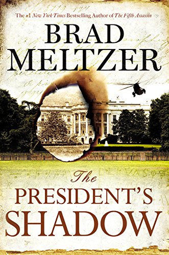 The President's Shadow (The Culper Ring Series, 2)