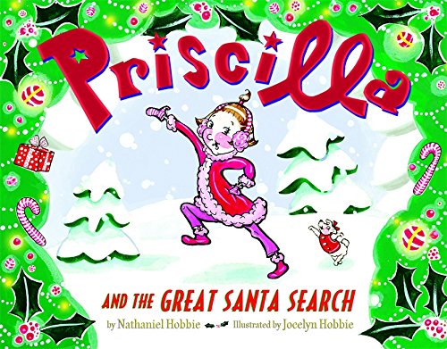 Priscilla and the Great Santa Search