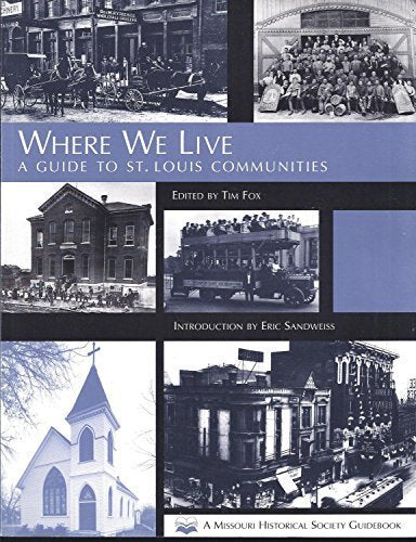 Where We Live: A Guide to St. Louis Communities (1995-12-04)